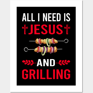 I Need Jesus And Grilling Posters and Art